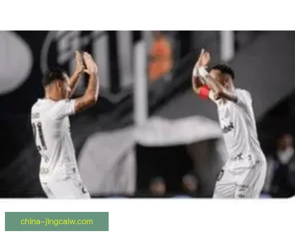 桑托斯主场2比0战胜瑞模贝雷PA 取得重要三分